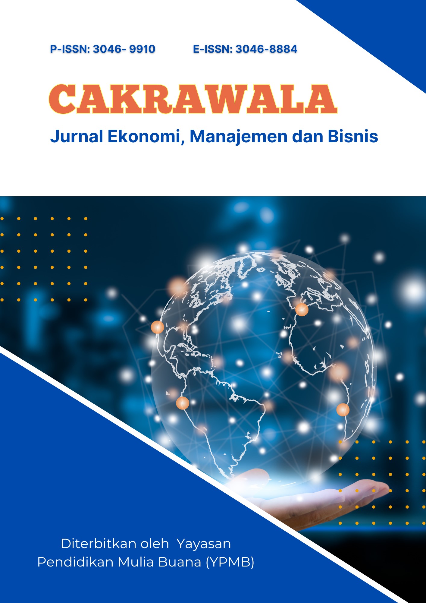					View Vol. 3 No. 3 (2026): Cakrawala: Jurnal Ekonomi, Manajemen dan Bisnis
				